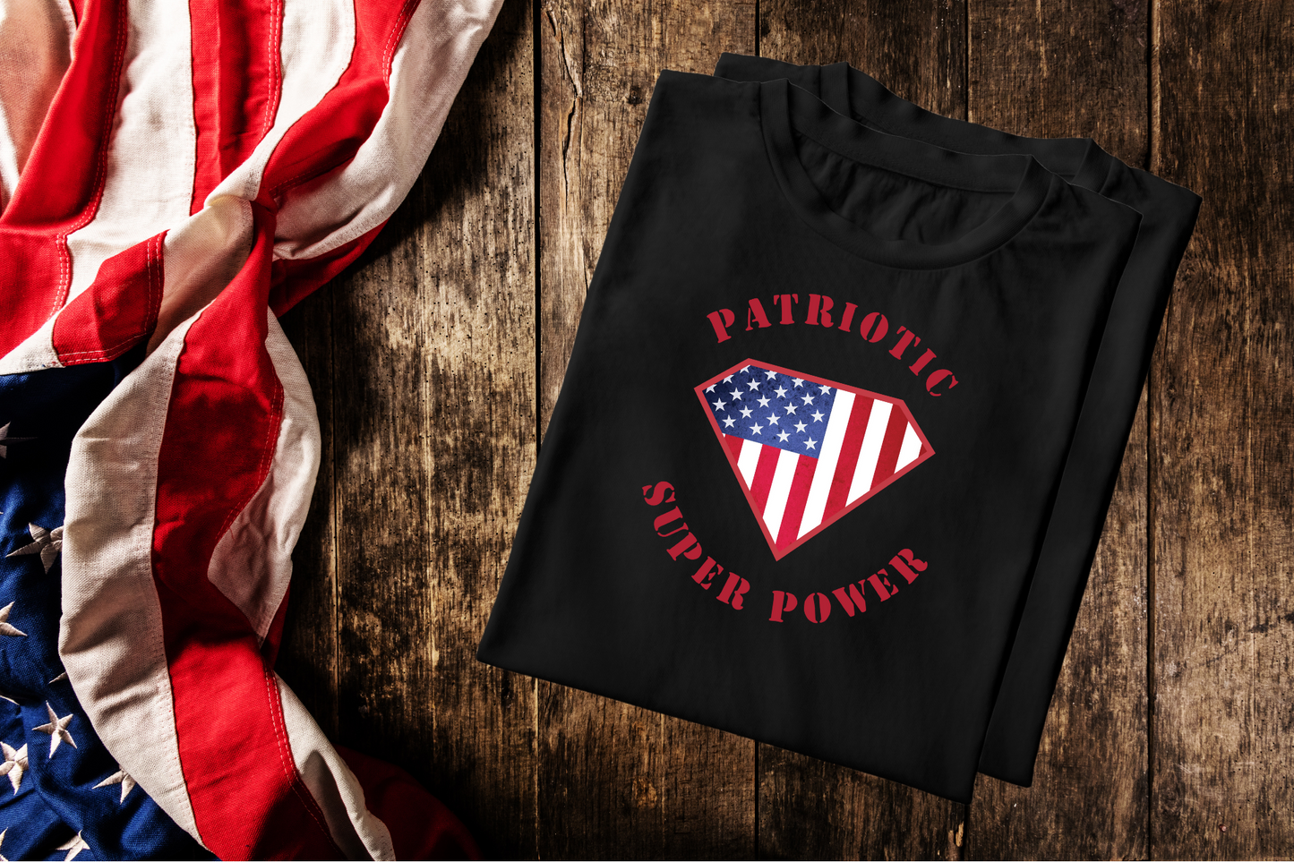 Patriotic SuperPower | Patriotic T-Shirt