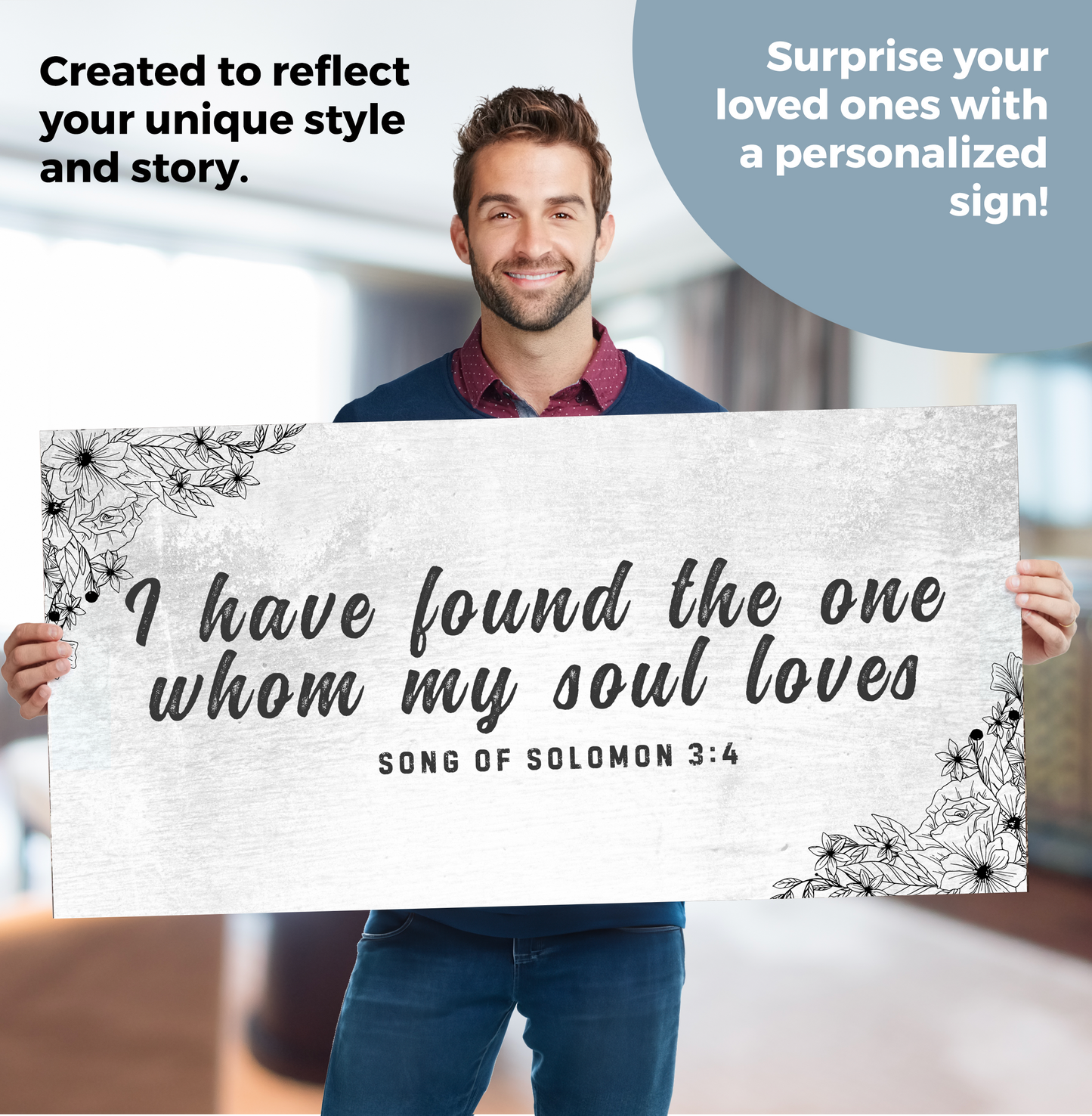 Song Of Solomon 3:4 - I Have Found The One Sign (Free Shipping)